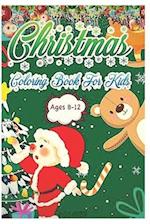 christmas coloring book for kids ages 8-12