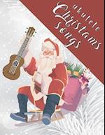 Ukulele Christmas Songs