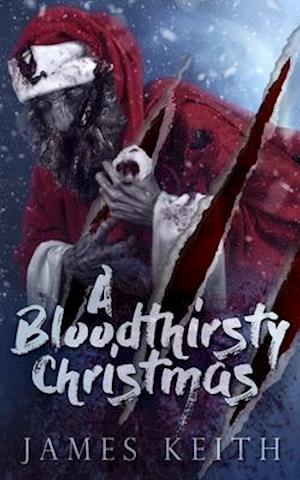 A Bloodthirsty Christmas