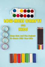 Low-Mess Crafts For Kids