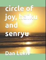 circle of joy, haiku and senryu