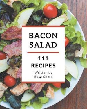 111 Bacon Salad Recipes