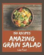 150 Amazing Grain Salad Recipes