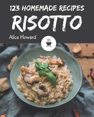 123 Homemade Risotto Recipes