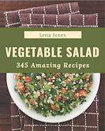 345 Amazing Vegetable Salad Recipes
