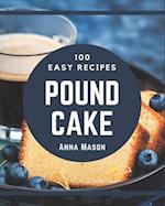 100 Easy Pound Cake Recipes