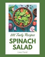 202 Tasty Spinach Salad Recipes
