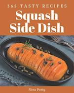 365 Tasty Squash Side Dish Recipes