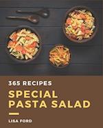 365 Special Pasta Salad Recipes
