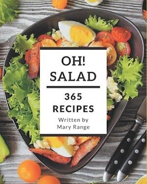 Oh! 365 Salad Recipes