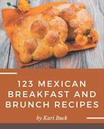 123 Mexican Breakfast and Brunch Recipes