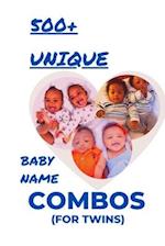 500+ Unique Baby Name Combos (for Twins)