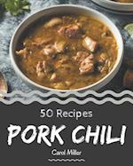 50 Pork Chili Recipes