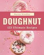 123 Ultimate Doughnut Recipes