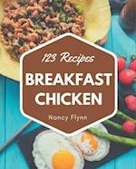 123 Breakfast Chicken Recipes