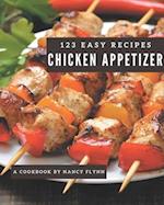 123 Easy Chicken Appetizer Recipes