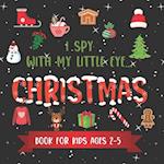 I Spy With My Little Eye CHRISTMAS Book For Kids Ages 2-5