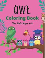 Owl Coloring Book For Kids Ages 4-8