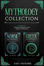 Mythology Collection: 2 Books in 1: Norse Mythology and Greek Mythology 