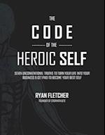 The Code of The Heroic Self