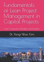 Fundamentals of Lean Project Management in Capital Projects