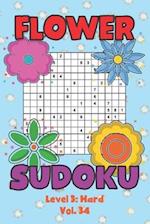 Flower Sudoku Level 3: Hard Vol. 34: Play Flower Sudoku With Solutions 5 9x9 Grids Overlap Hard Level Volumes 1-40 Variation Travel Paper Logic Games