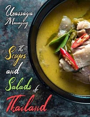 The Soups and Salads of Thailand