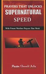 Prayers That Unlock Supernatural Speed