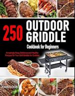 Outdoor Griddle Cookbook for Beginners