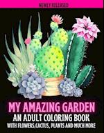 My Amazing Garden
