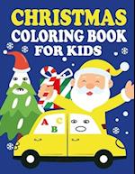 Christmas coloring book for kids: 50 Christmas Coloring Pages For Kids With Beautiful Design, A Creative Holiday Coloring Activity Book For Boys And 