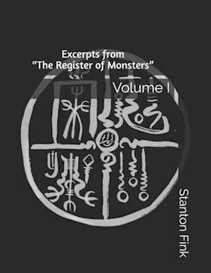 Excerpts from "The Register of Monsters"
