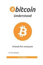 Bitcoin Understood