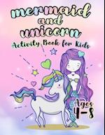 Mermaid and Unicorn Activity Book For kids