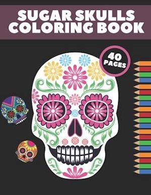 Sugar Skulls Coloring Book