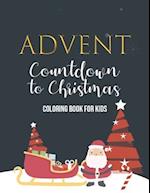 Advent Countdown to Christmas Coloring Book for Kids
