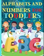 Alphabets And Numbers For Toddlers