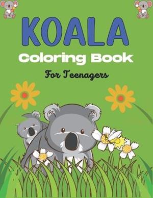 KOALA Coloring Book For Teenagers