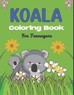 KOALA Coloring Book For Teenagers