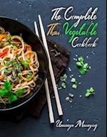 The Complete Thai Vegetable Cookbook