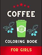 Coffee coloring book for girls