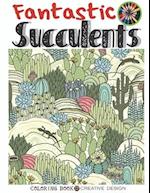 Creative Design Fantastic Succulents Coloring Book
