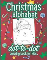 Christmas Alphabet Dot to Dot Coloring Book for Kids