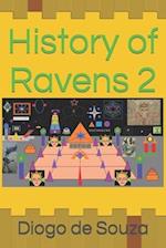 History of Ravens 2