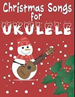 Christmas Songs for Ukulele