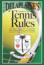 Delaplaine's Country Club Tennis Rules