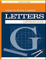 How to Draw Capital Letters
