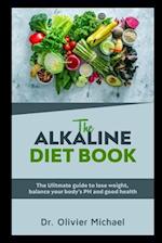 The Alkaline Diet Book