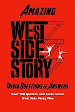 Amazing 'West Side Story' Trivia Questions & Answers