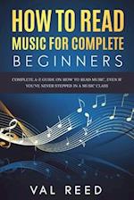 How to Read Music for Complete Beginners